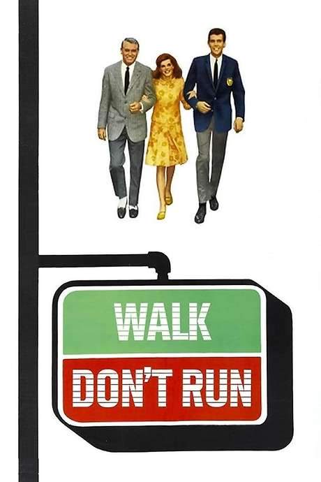 Walk Don’t Run